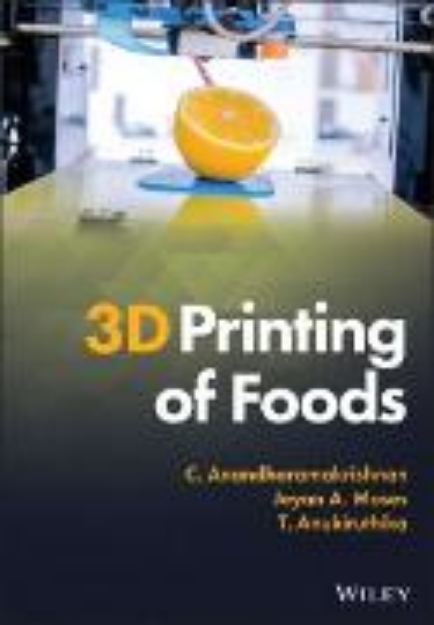 Bild von 3D Printing of Foods (eBook)