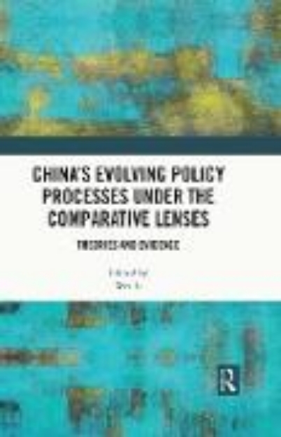 Bild von China's Evolving Policy Processes under the Comparative Lenses (eBook)