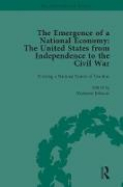 Bild von The Emergence of a National Economy Vol 2 (eBook)