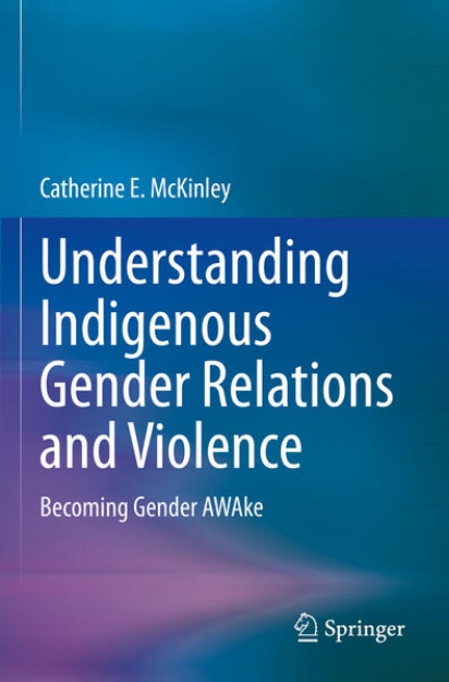 Bild von Understanding Indigenous Gender Relations and Violence