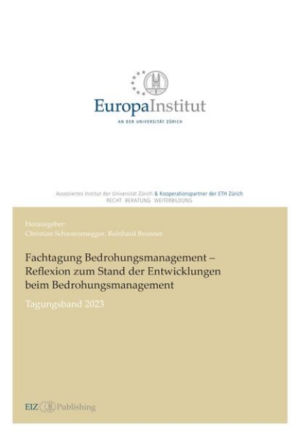 Bild von Fachtagung Bedrohungsmanagement - Reflexion zum Stand der Entwicklungen beim Bedrohungsmanagement (eBook)