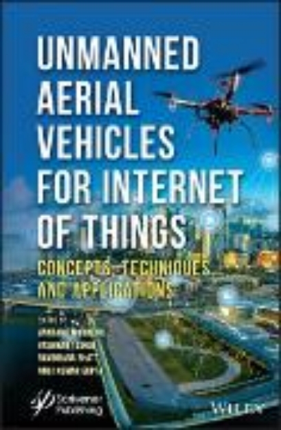 Bild von Unmanned Aerial Vehicles for Internet of Things (IoT) (eBook)