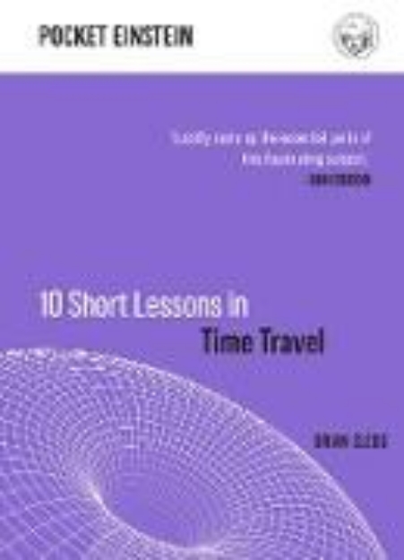 Bild von 10 Short Lessons in Time Travel (eBook)