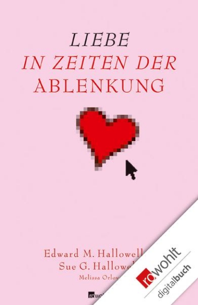 Bild von Liebe in Zeiten der Ablenkung (eBook)