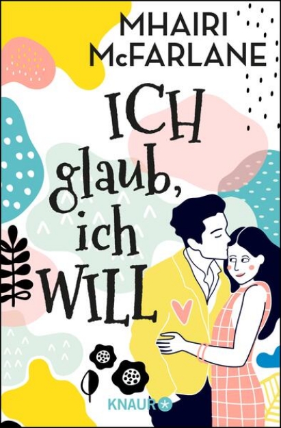 Bild von Ich glaub, ich will (eBook)