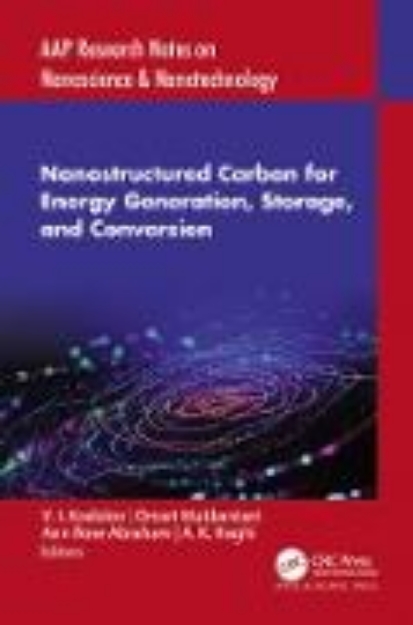 Bild von Nanostructured Carbon for Energy Generation, Storage, and Conversion (eBook)