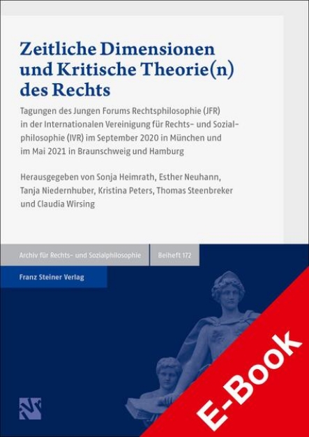 Bild von Zeitliche Dimensionen und Kritische Theorie(n) des Rechts (eBook)