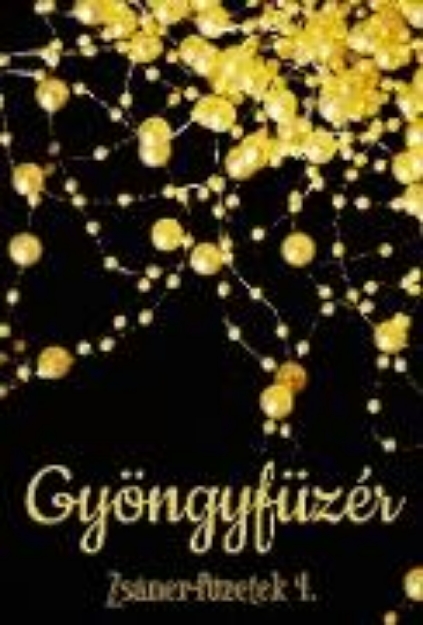 Bild von Gyöngyfüzér (eBook)