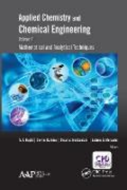 Bild von Applied Chemistry and Chemical Engineering, Volume 1 (eBook)