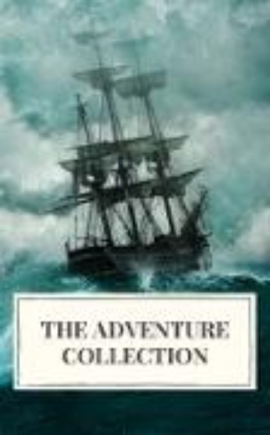 Bild von The Adventure Collection: Treasure Island, The Jungle Book, Gulliver's Travels, White Fang (eBook)