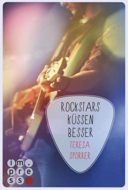 Bild von Rockstars küssen besser (Die Rockstars-Serie 7) (eBook)