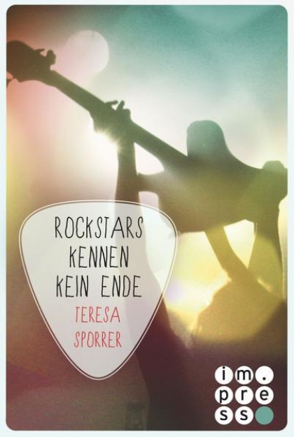 Bild von Rockstars kennen kein Ende (Die Rockstars-Serie 8) (eBook)