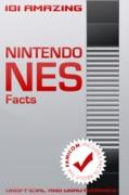 Bild von 101 Amazing Nintendo NES Facts (eBook)