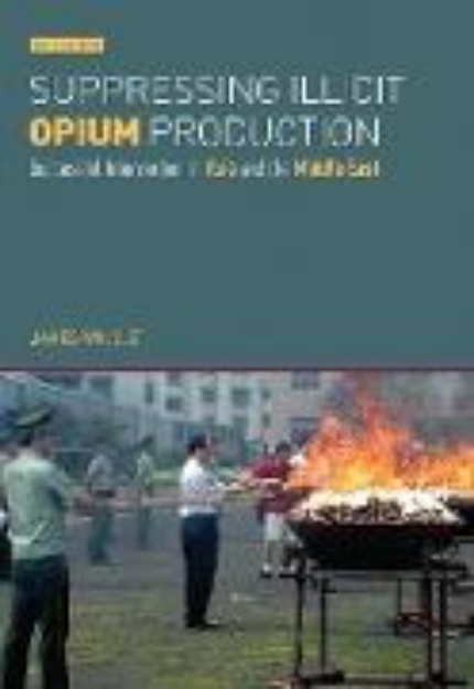 Bild von Suppressing Illicit Opium Production (eBook)