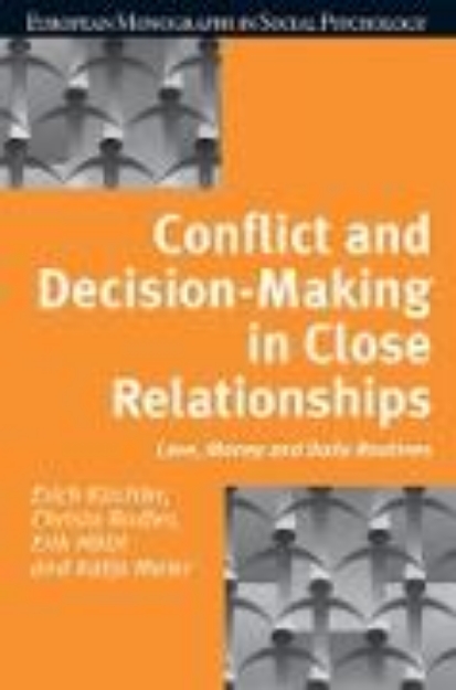 Bild von Conflict and Decision Making in Close Relationships (eBook)