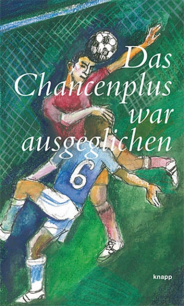 Bild von Das Chancenplus war ausgeglichen