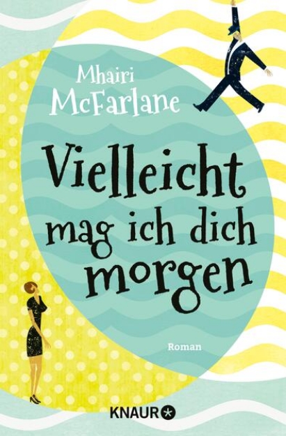 Bild von Vielleicht mag ich dich morgen (eBook)