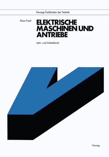 Bild von Elektrische Maschinen und Antriebe (eBook)