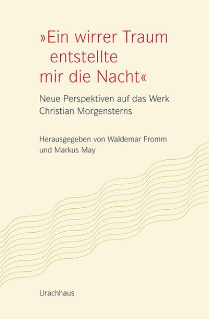 Bild von "Ein wirrer Traum entstellte mir die Nacht" (eBook)