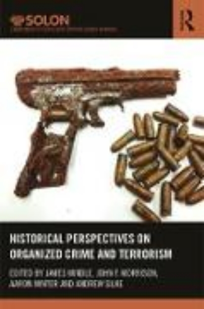 Bild von Historical Perspectives on Organized Crime and Terrorism (eBook)