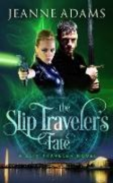 Bild von The Slip Traveler's Fate (eBook)