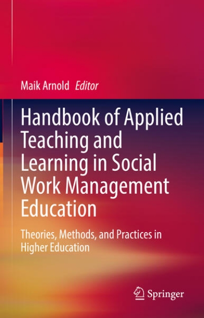 Bild von Handbook of Applied Teaching and Learning in Social Work Management Education (eBook)