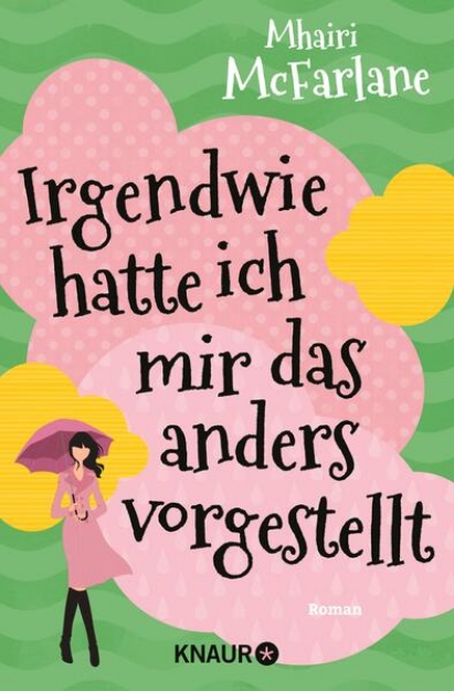 Bild von Irgendwie hatte ich mir das anders vorgestellt (eBook)