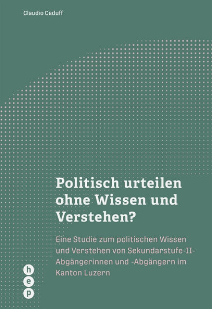 Bild von Politisch urteilen ohne Wissen und Verstehen? (E-Book) (eBook)