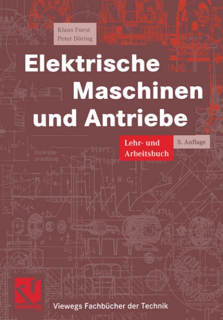 Bild von Elektrische Maschinen und Antriebe (eBook)