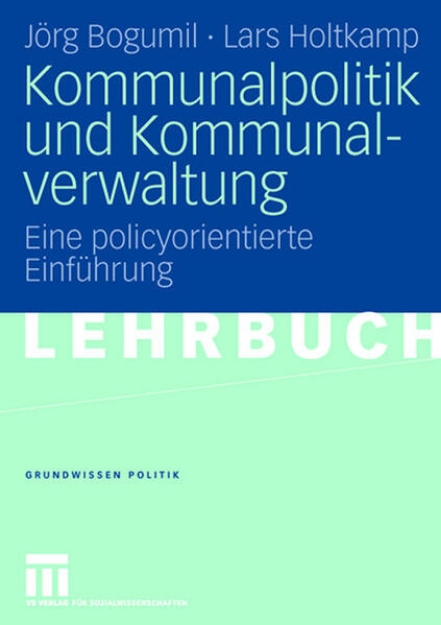 Bild von Kommunalpolitik und Kommunalverwaltung (eBook)