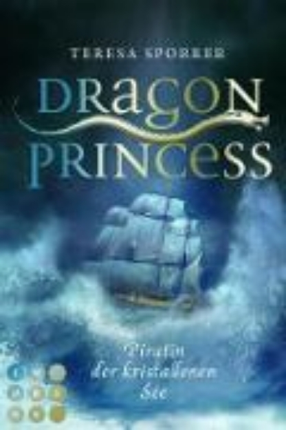 Bild von Dragon Princess: Piratin der kristallenen See (Bonusgeschichte inklusive XXL-Leseprobe zur Reihe) (eBook)