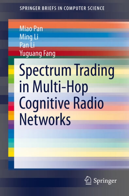 Bild von Spectrum Trading in Multi-Hop Cognitive Radio Networks (eBook)