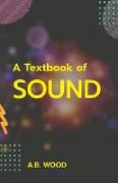 Bild von A Textbook of Sound