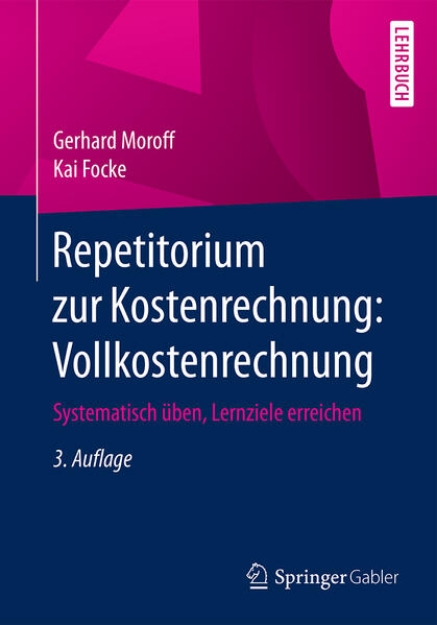 Bild von Repetitorium zur Kostenrechnung: Vollkostenrechnung (eBook)