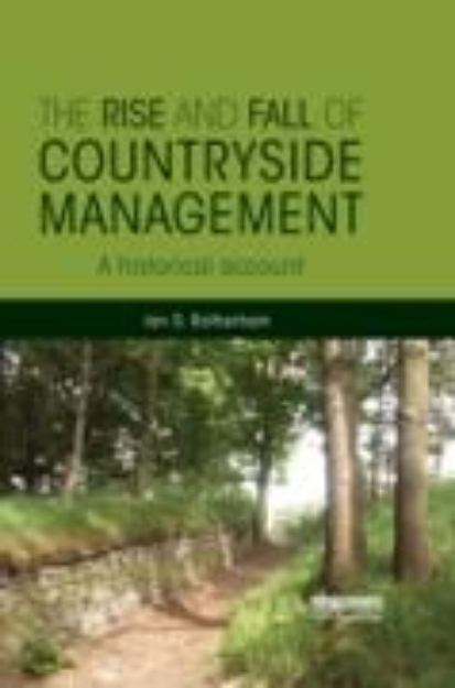 Bild von The Rise and Fall of Countryside Management (eBook)