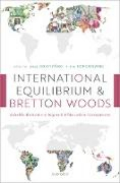 Bild von International Equilibrium and Bretton Woods (eBook)