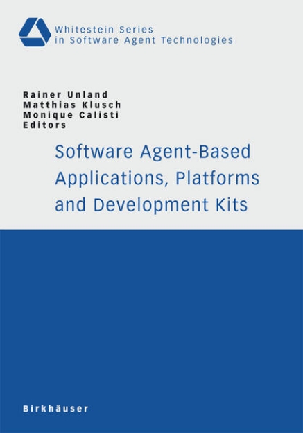 Bild von Software Agent-Based Applications, Platforms and Development Kits (eBook)