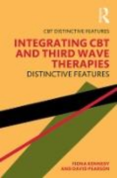 Bild von Integrating CBT and Third Wave Therapies (eBook)