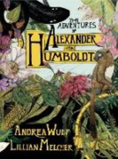 Bild von The Adventures of Alexander von Humboldt (eBook)