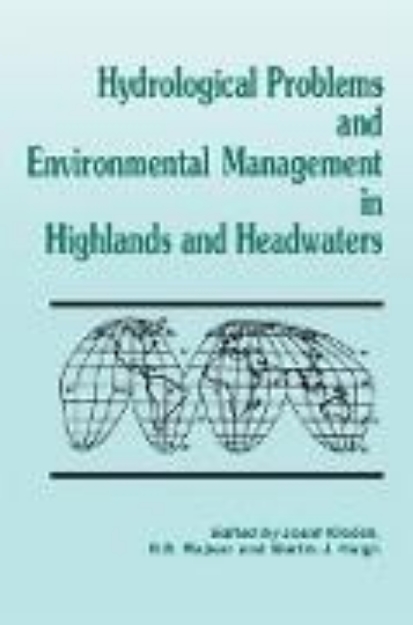 Bild von Hydrological Problems and Environmental Management in Highlands and Headwaters (eBook)