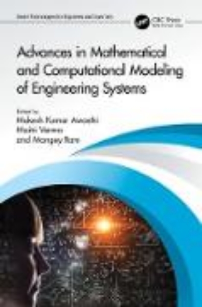 Bild von Advances in Mathematical and Computational Modeling of Engineering Systems (eBook)