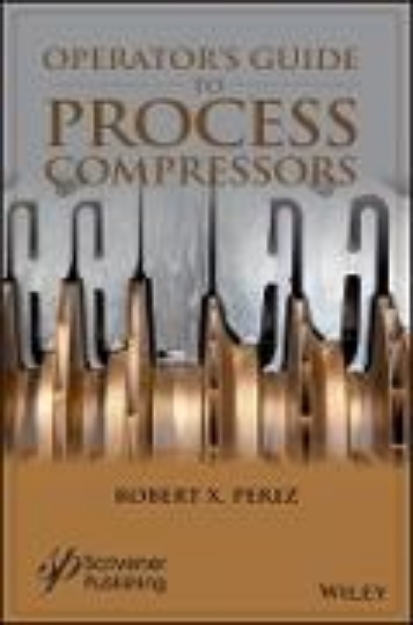 Bild von Operator's Guide to Process Compressors (eBook)