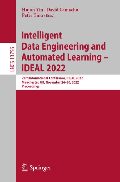 Bild von Intelligent Data Engineering and Automated Learning - IDEAL 2022 (eBook)