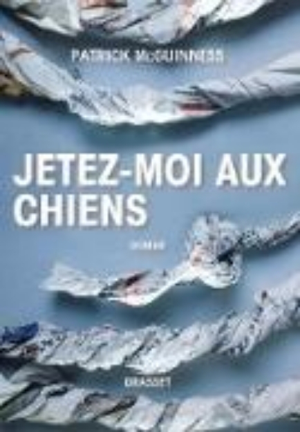 Bild von Jetez-moi aux chiens (eBook)