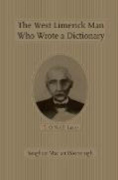 Bild von The West Limerick Man Who Wrote a Dictionary