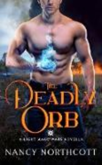 Bild von The Deadly Orb (The Light Mage Wars, #3) (eBook)