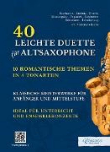 Bild von 40 Leichte Duette für Altsaxophone: 10 Romantische Themen in 4 Tonarten (eBook)