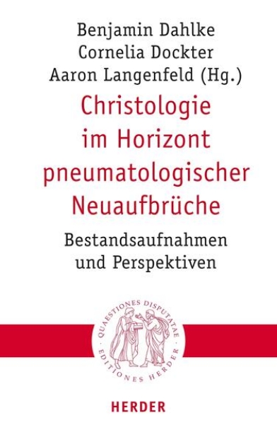 Bild von Christologie im Horizont pneumatologischer Neuaufbrüche (eBook)