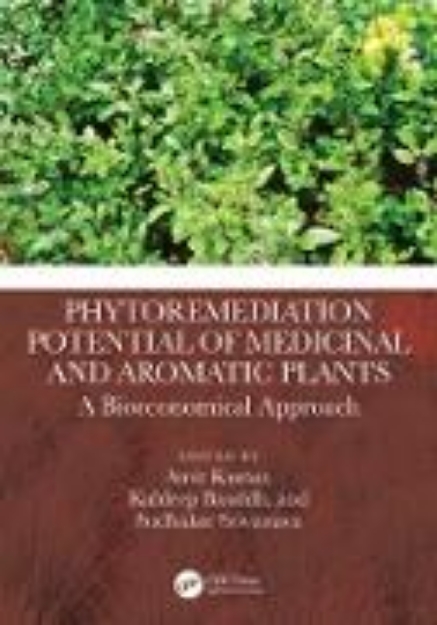 Bild von Phytoremediation Potential of Medicinal and Aromatic Plants (eBook)