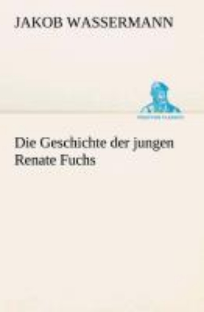 Bild von Die Geschichte der jungen Renate Fuchs